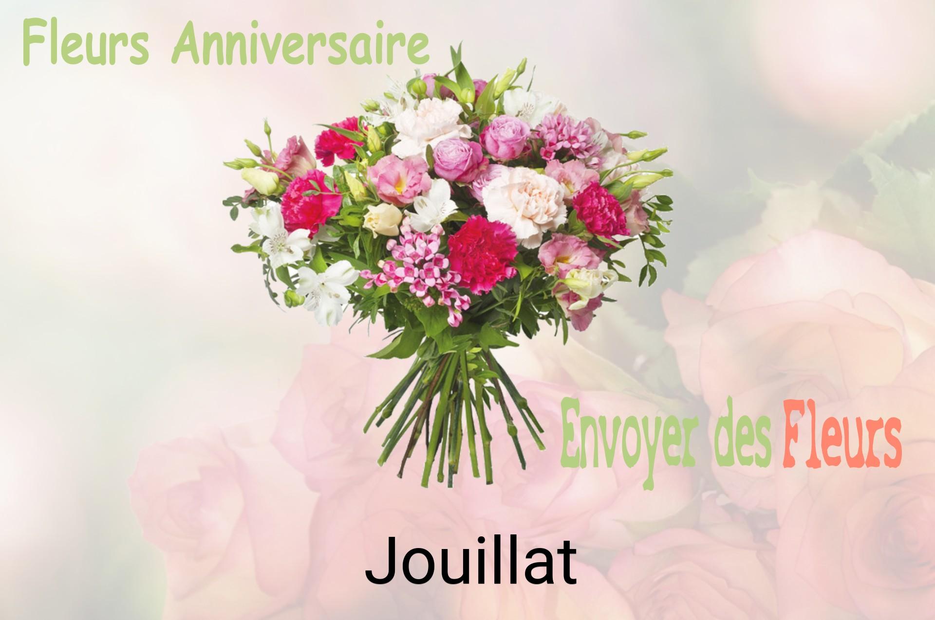 Bouquet de fleurs d’anniversaire livré à Jouillat